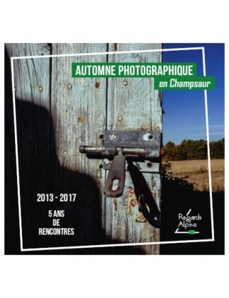 Automne photographique en Champsaur 2013-2017
