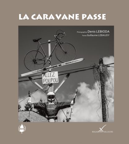 La caravane passe