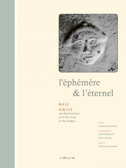 L'éphémère et l'éternel